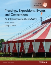Meetings, Expositions, Events and Conventions: An Introduction to the Industry, eBook, Global Edition